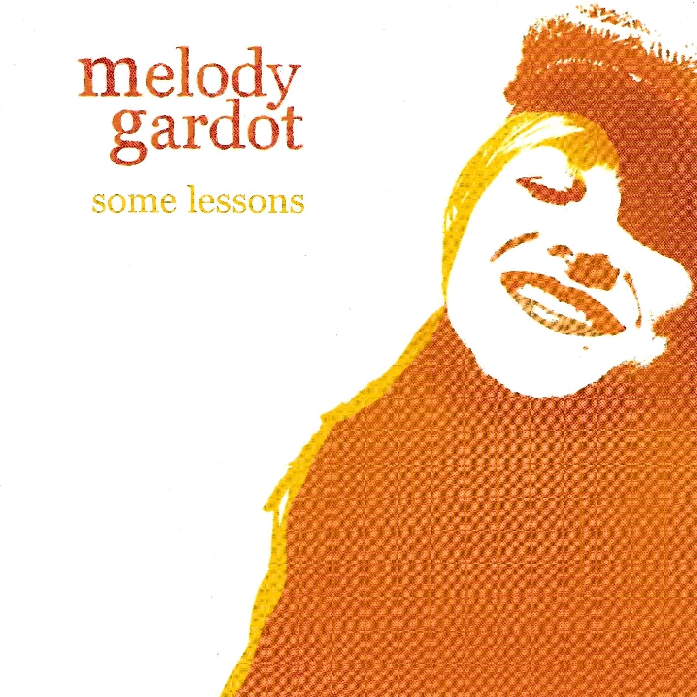 Some Lessons: The Bedroom Sessions — Melody Gardot | Last.fm