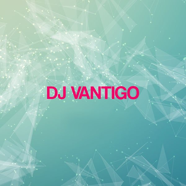 DJ VANTIGO