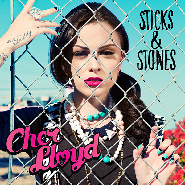 Cher Lloyd Sticks Stones Artwork 1 Of 8 Last Fm