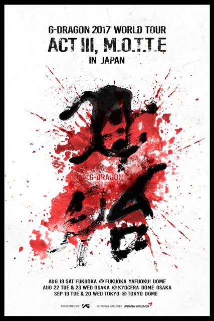 G-DRAGON 2017 WORLD TOUR <ACT III, M.O.T.T.E> IN JAPAN at