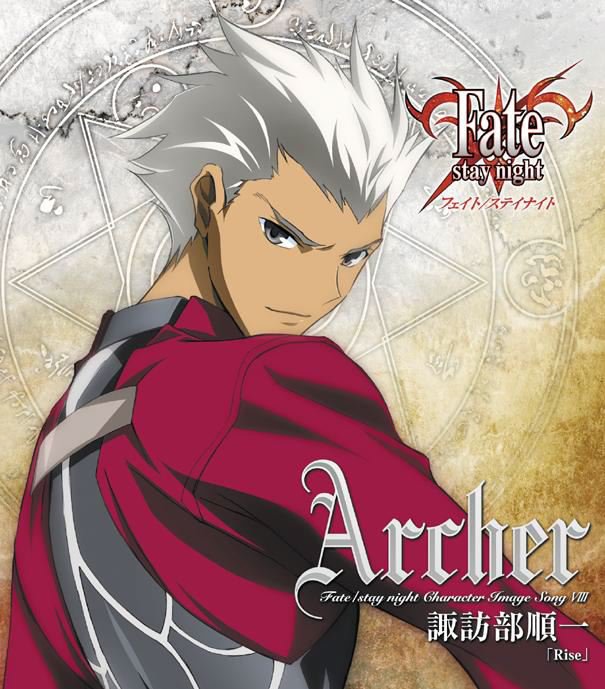 Fate Stay Night Character Image Song 8 Archer Ep 諏訪部順一 Last Fm