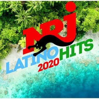 NRJ Latino Hits 2020 — Various Artists | Last.fm
