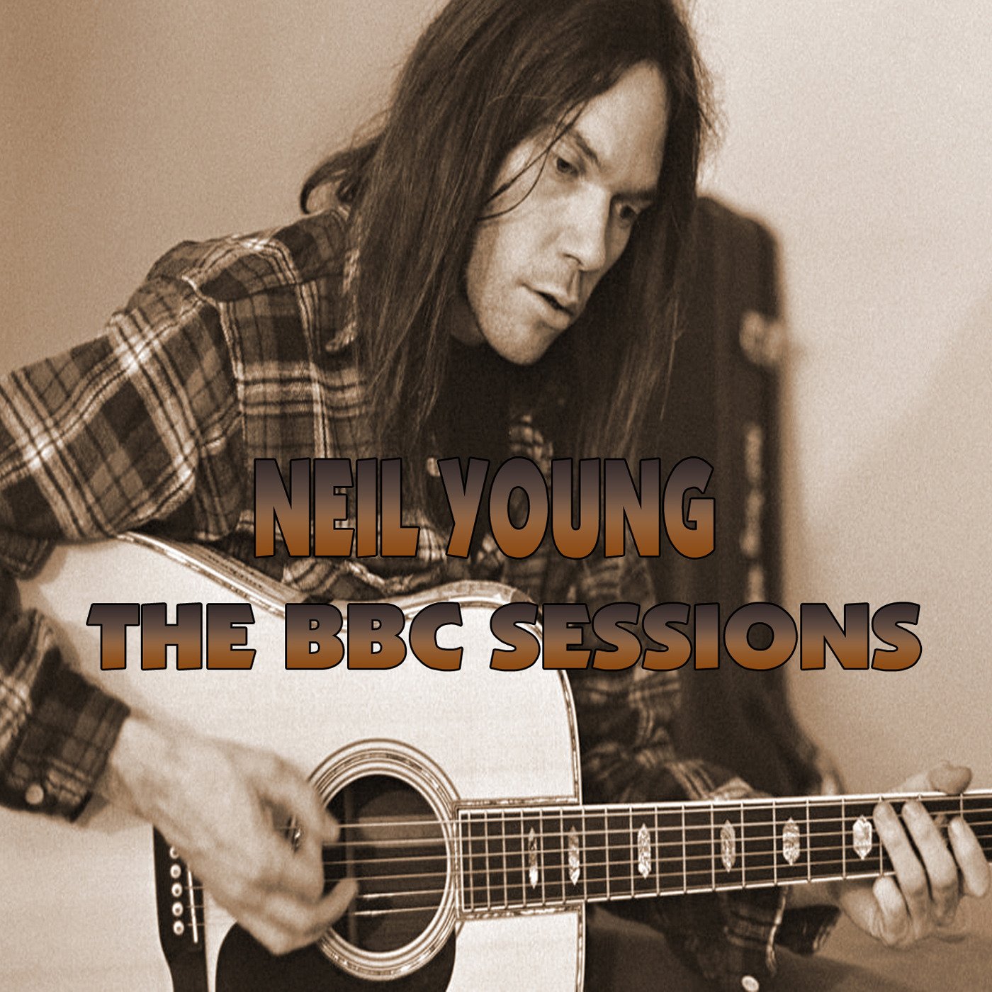The BBC Sessions Neil Young Last fm The BBC Sessions Neil Young Last fm