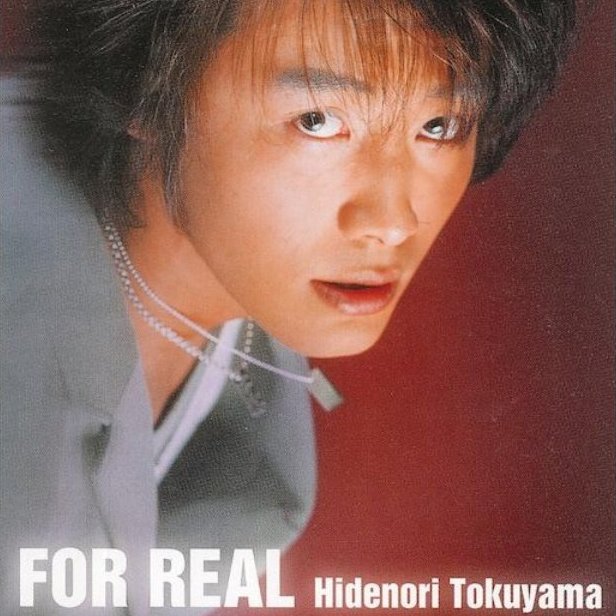 FOR REAL — 徳山秀典 | Last.fm