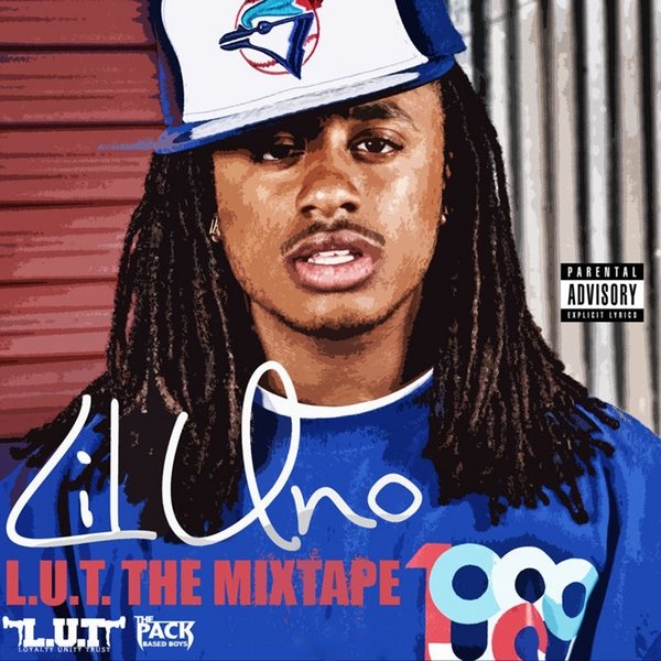 L.U.T The Mixtape — Lil Uno Last.fm