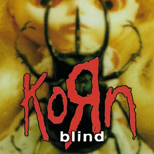 Blind — Korn | Last.fm