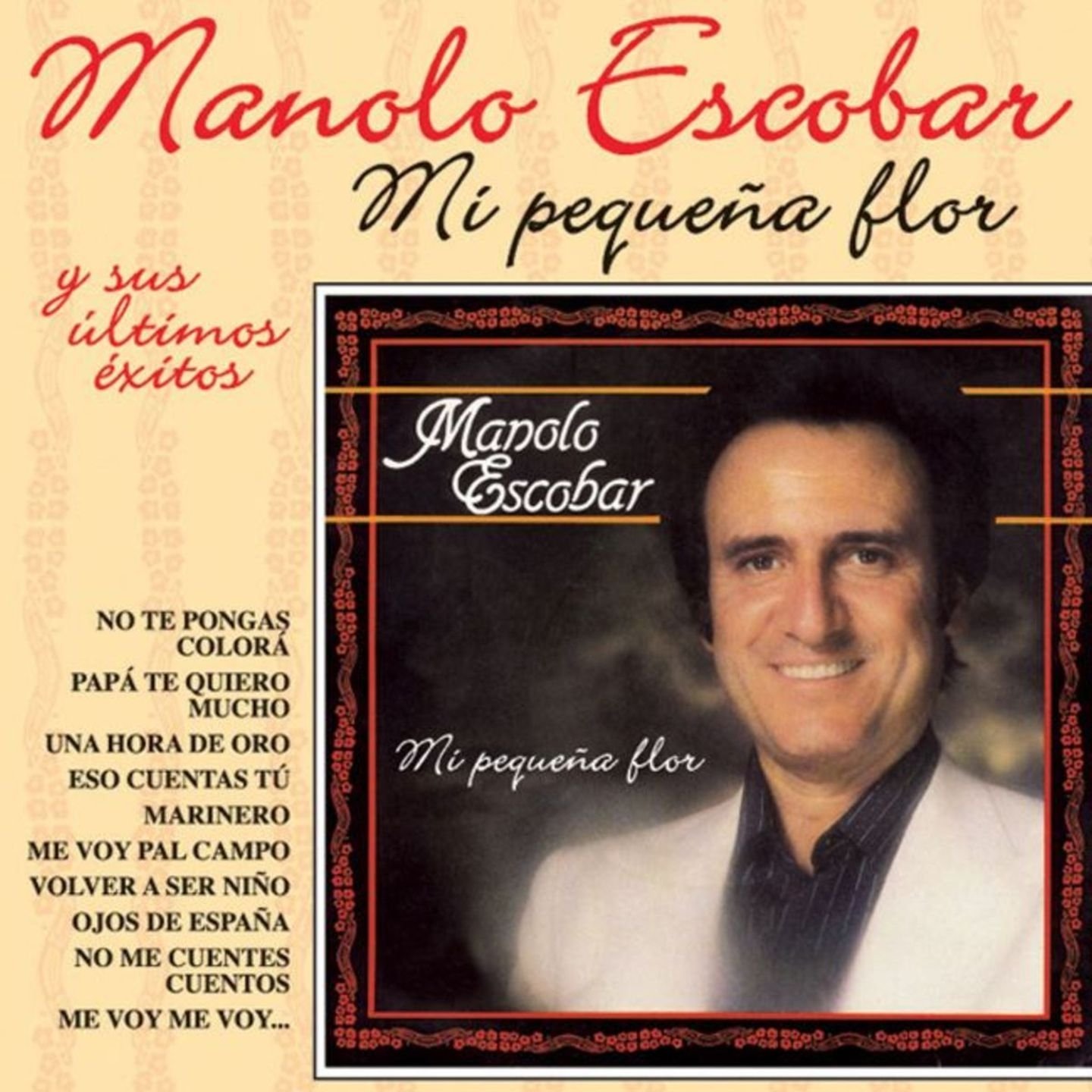 Papa Te Quiero Mucho — Manolo Escobar | Last.fm