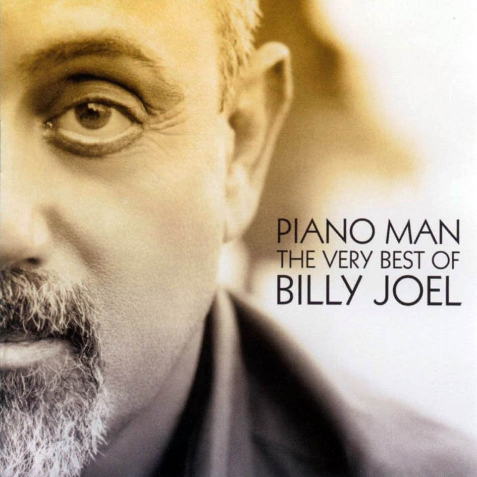 Piano Man: The Very Best Of Billy Joel — Billy Joel | Last.fm