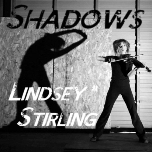 Обложка shadow. Lindsey Stirling Shadows. Lindsey Stirling album. Lindsey Stirling обложки альбомов. Lindsey Stirling Lindsey Stirling album.