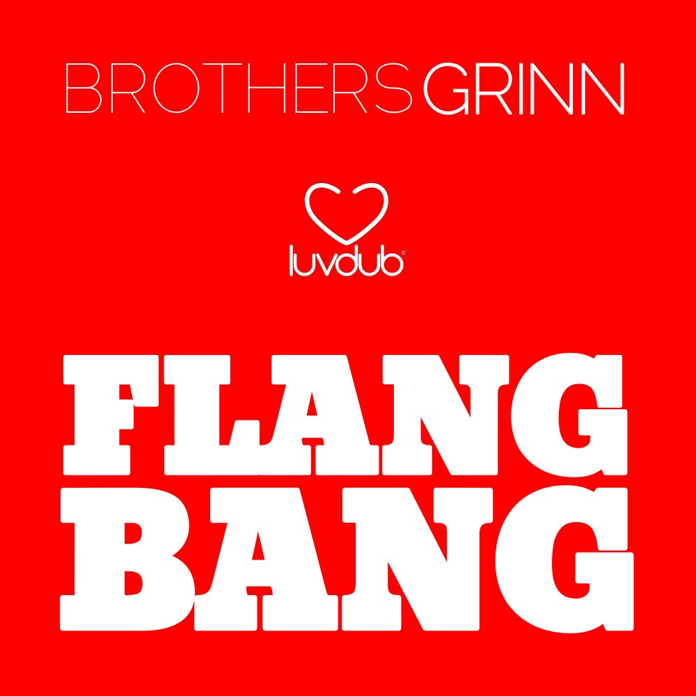Listen free to Brothers Grinn - Flang Bang (Flang Bang - Original). 