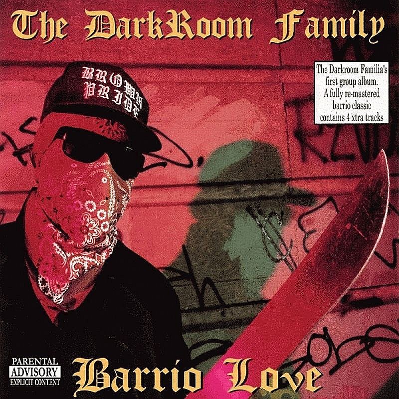 Barrio Love — Darkroom Familia Last.fm