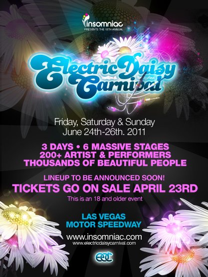 Electric Daisy Carnival 2011 at Las Vegas Motor Speedway (Las