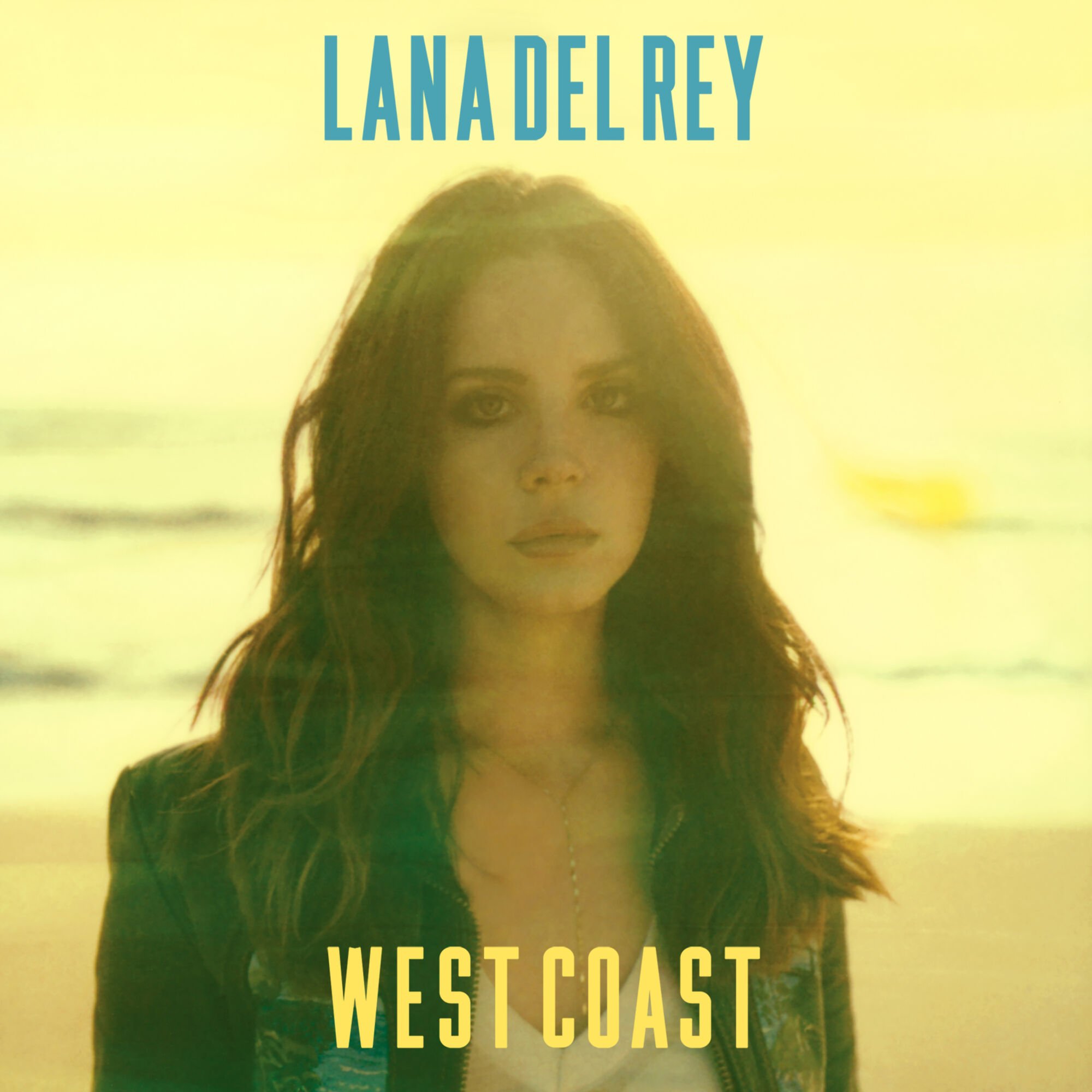 Lana Del Rey West Coast Radio Mix Lyrics