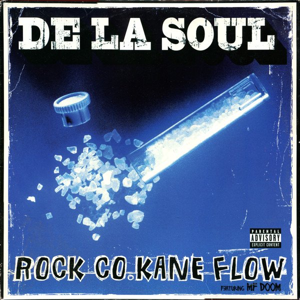 Rock Co.Kane Flow (instrumental) — De La Soul | Last.fm