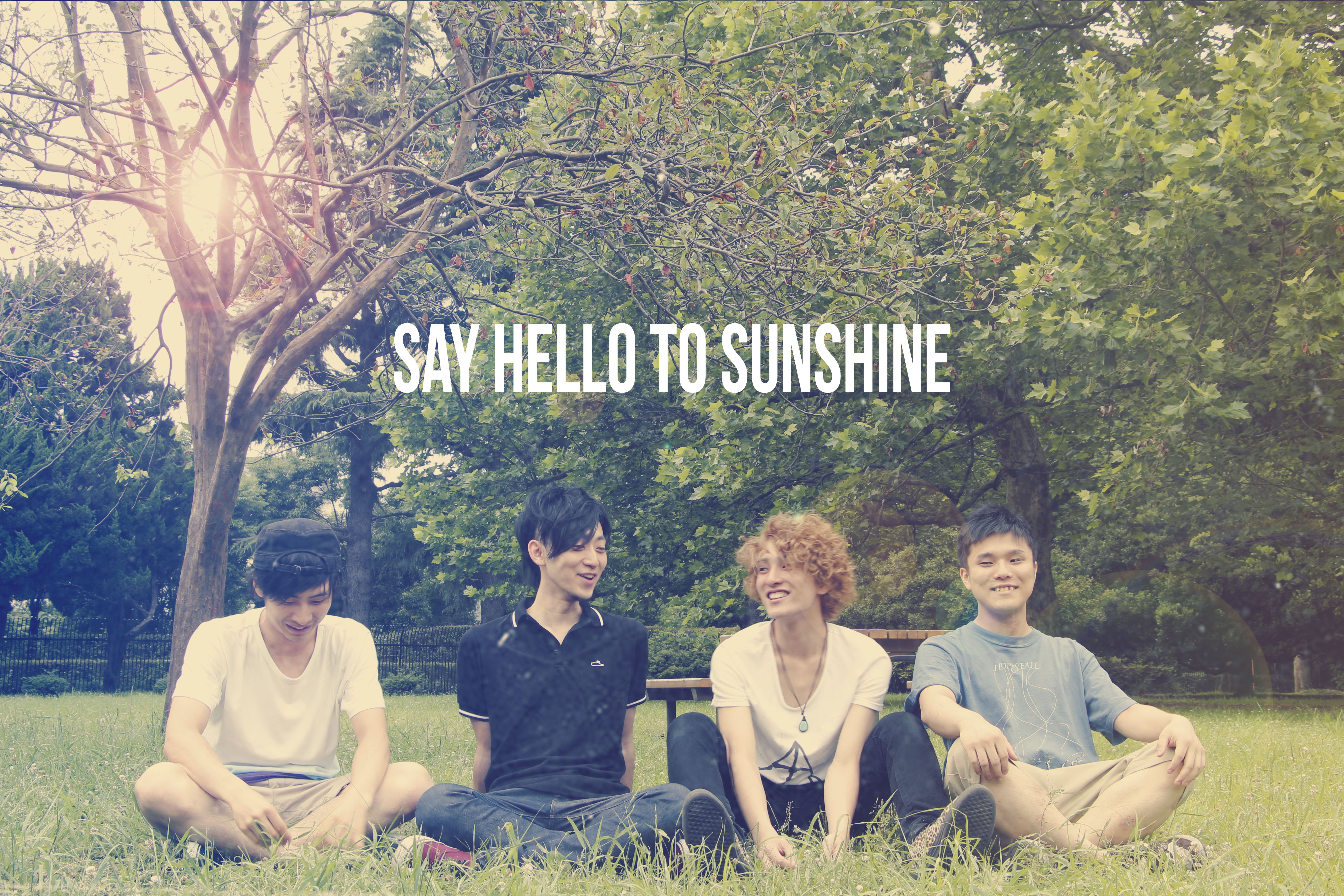 Say hello to Sunshine. Say hello to Sunshine песня. Say hello to Sunshine Finch. Стих say hello to Sunshine.