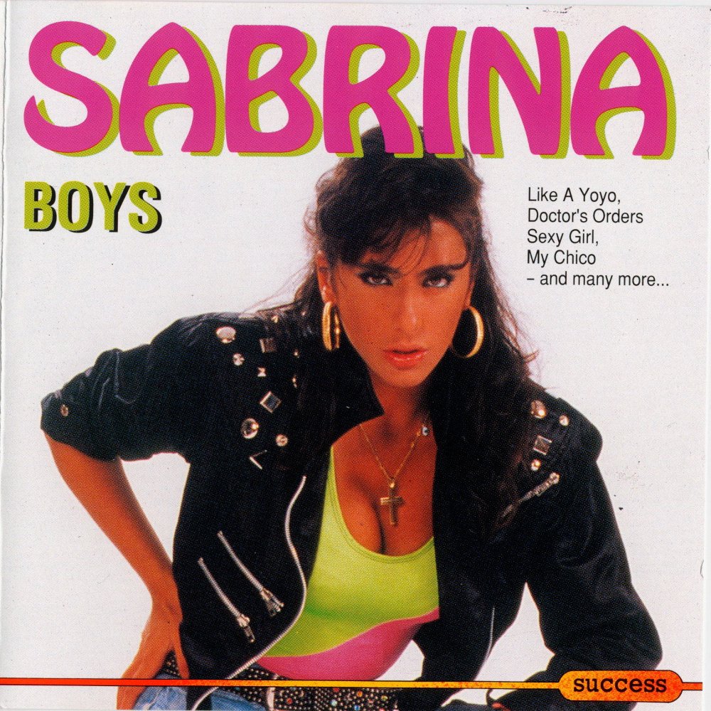 Boys boys boys на русском языке. Sabrina - over the pop. Boys boys boys на русском языке. Boys boys boys на русском языке. Sabrina boys 1987 обложка.