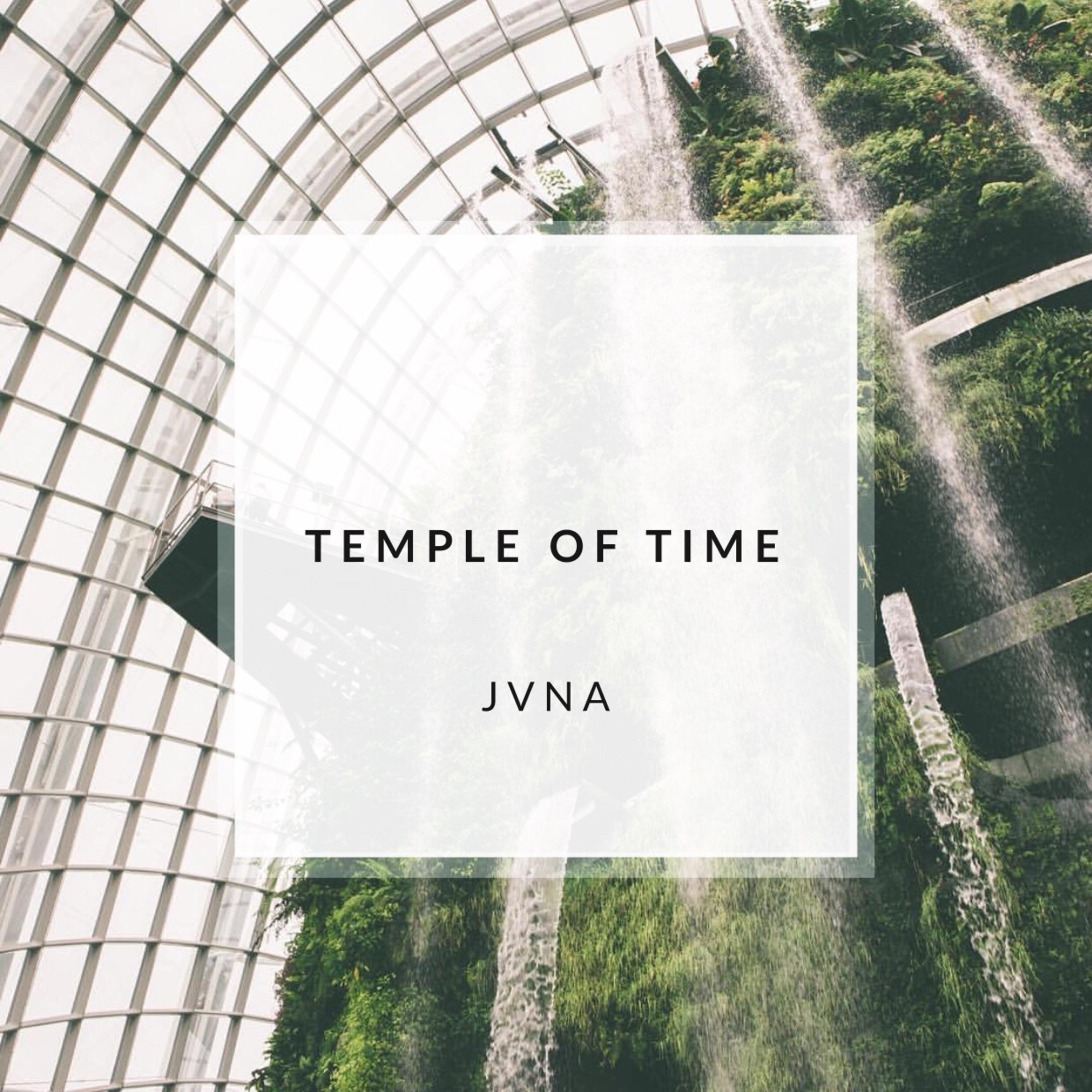 Temple of time. JVNA альбом. JVNA обложка на альбом. Temple Music "Incompleteness". JVNA and lick – phenomenon Beatport.