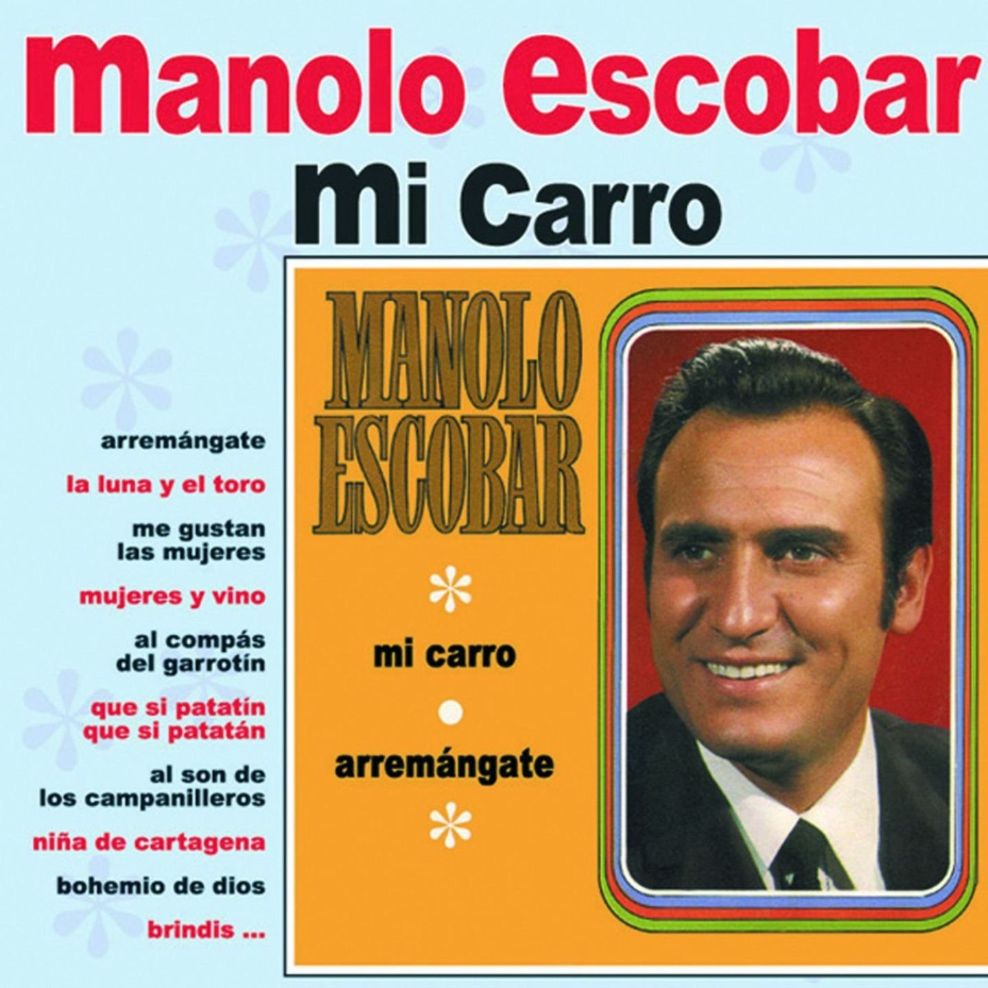 Mi Carro — Manolo Escobar | Last.fm