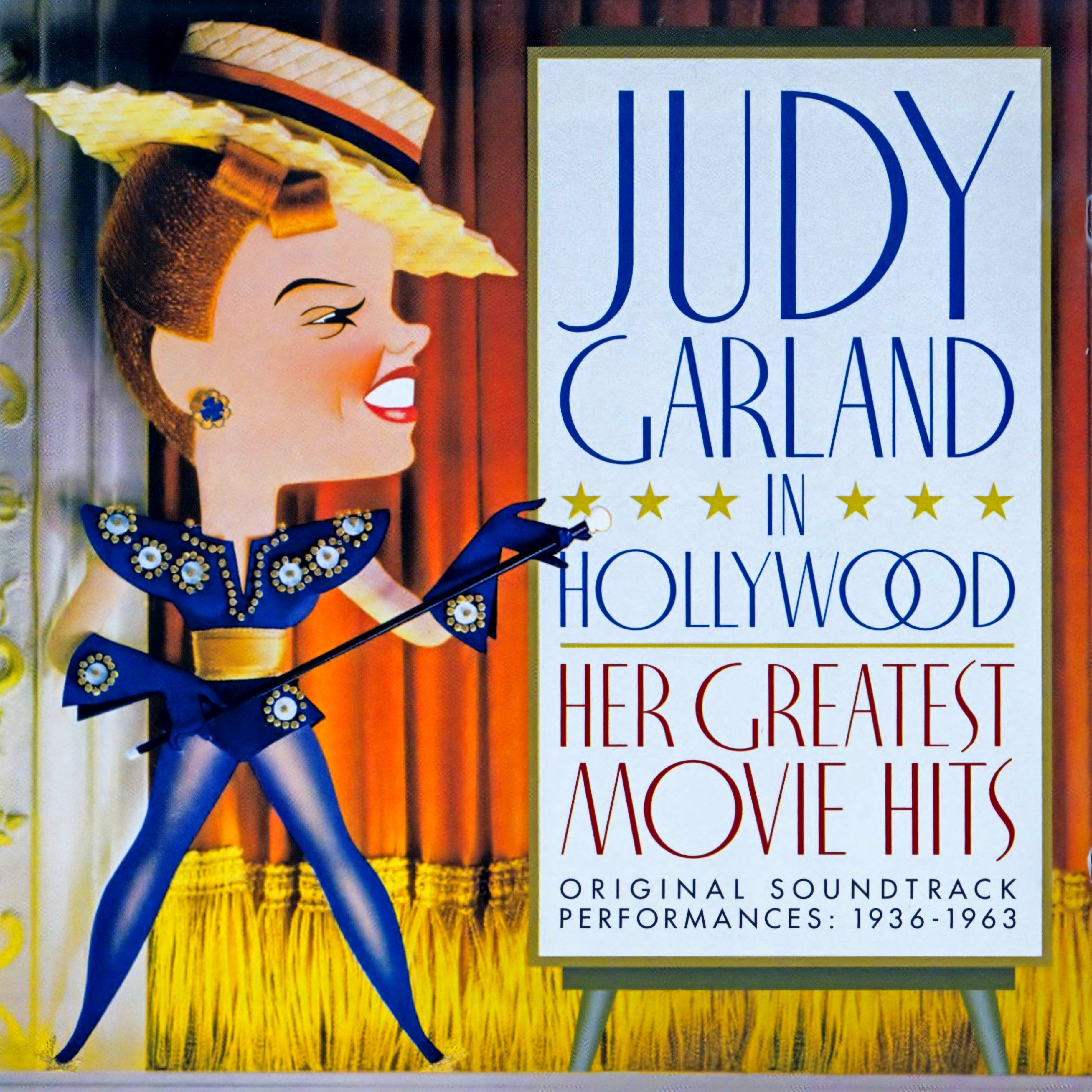 Judy Garland In Hollywood: Her Greatest Movie Hits — Judy Garland Judy Garland In Hollywood: Her Greatest Movie Hits — Judy Garland