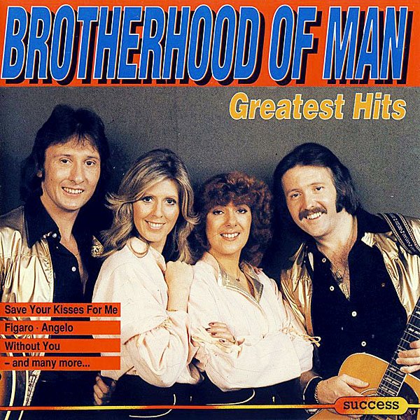 Save Your Kisses for Me — Brotherhood of Man | Last.fm