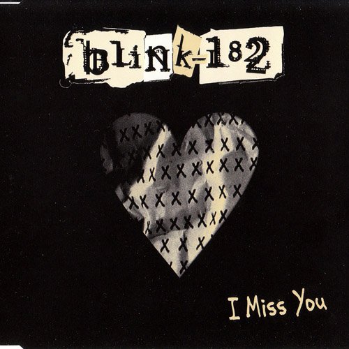 I Miss You — blink-182 | Last.fm
