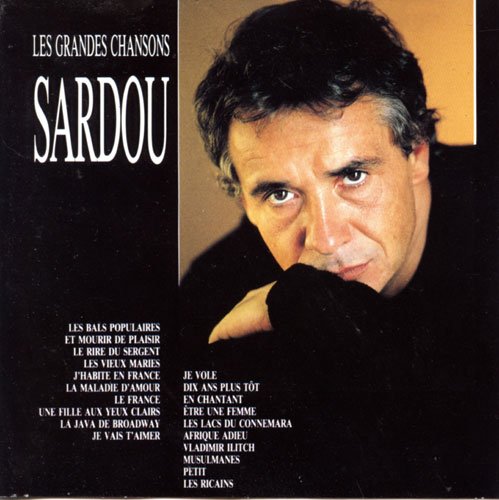 Les Grandes chansons — Michel Sardou | Last.fm