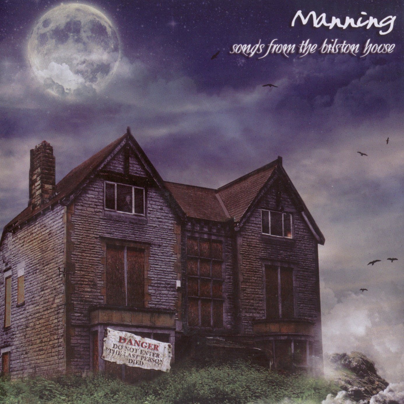 Songs From The Bilston House — Manning Last.fm