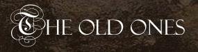 The Old Ones