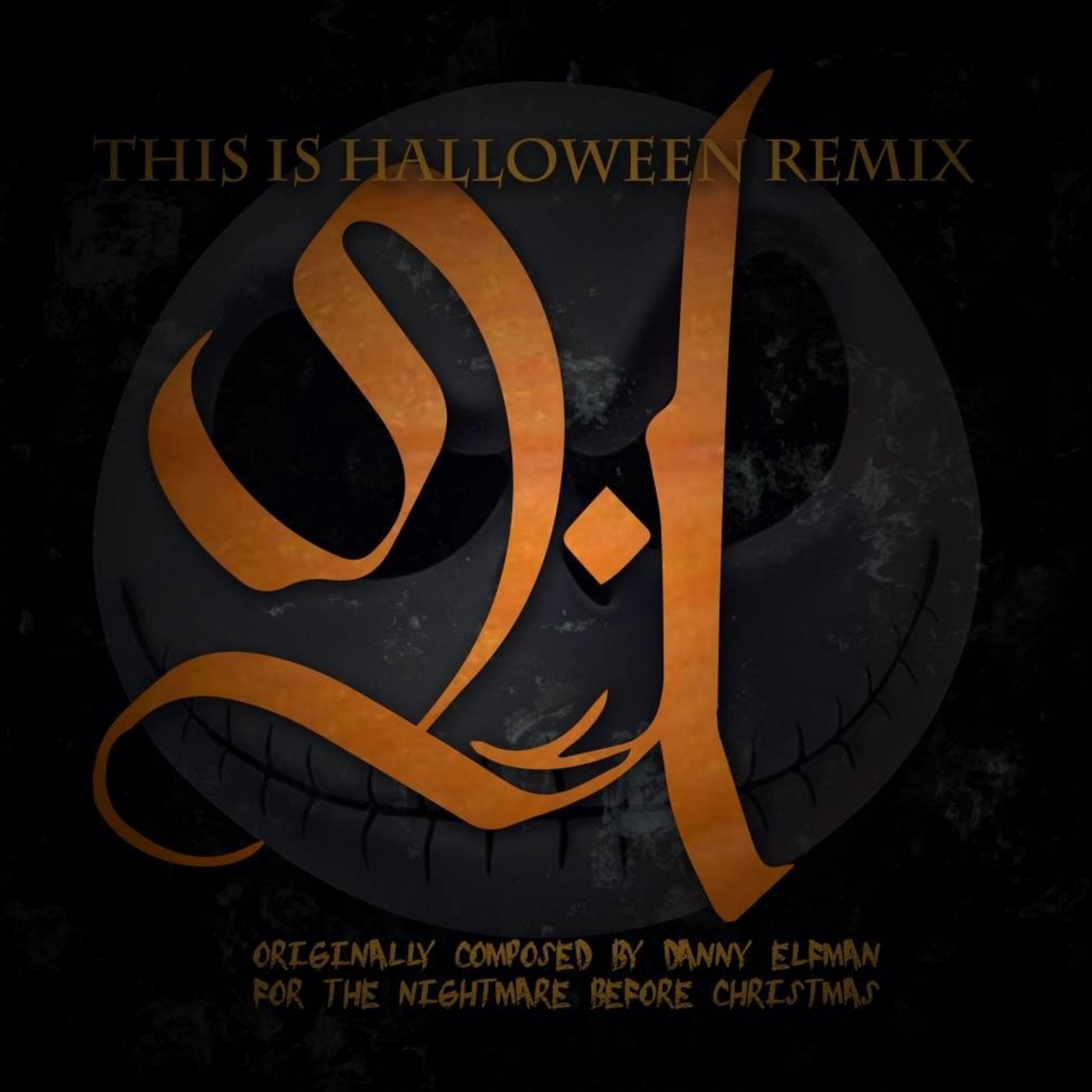 This is halloween. This is halloween remix. Песня this is halloween remix. Песня зис ис хэллоуин. Песня зис ис хэллоуин.