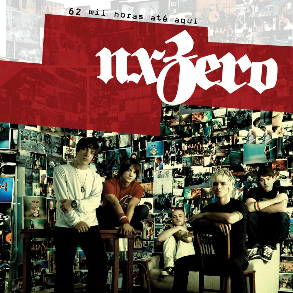 62 Mil Horas Até Aqui — NX Zero | Last.fm