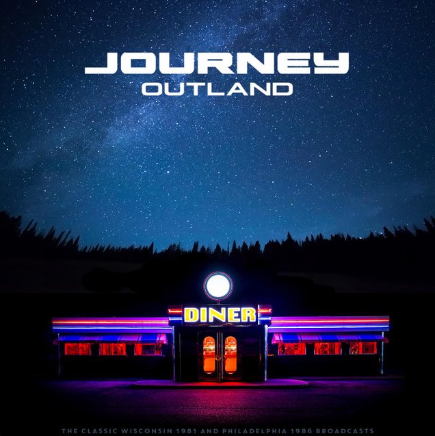 Outland (Live 1986) — Journey | Last.fm
