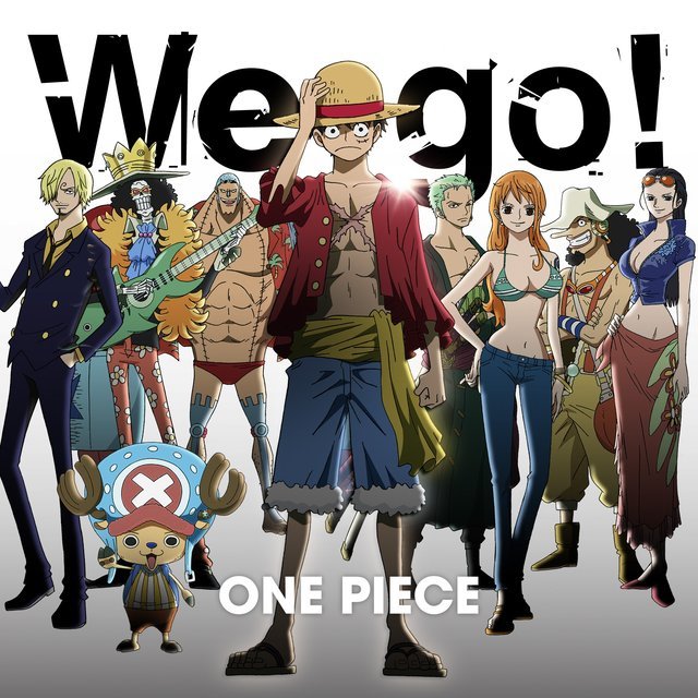 One Piece OP 15 - We Go Lyrics 