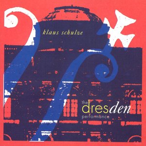 The Dresden Performance — Klaus Schulze | Last.fm