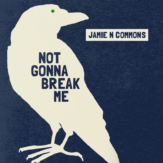 Break to me come. Jamie n commons - rumble and sway !. it&#039;s not gonna make me, it&#039;s not gonna break me.