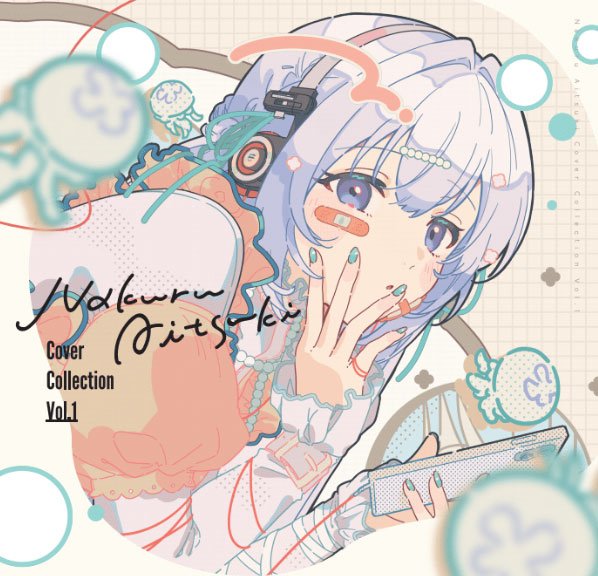 藍月なくるCover Collection Vol.1 — 藍月なくる | Last.fm