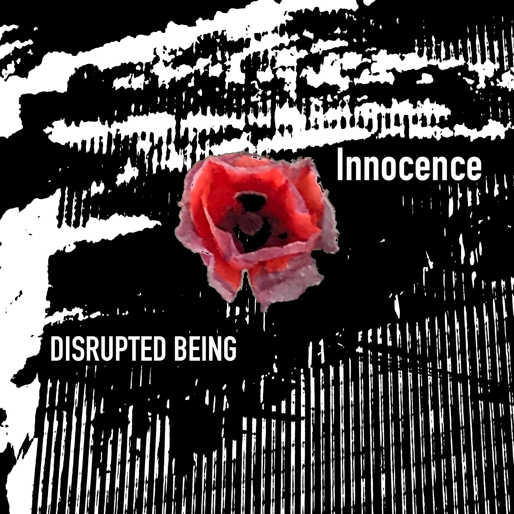 Being disrupted