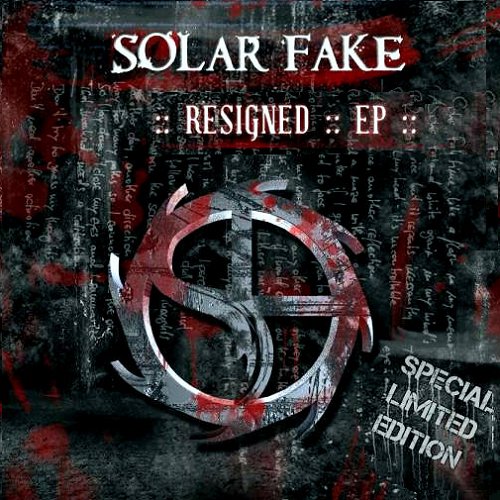 Resigned EP — Solar Fake | Last.fm