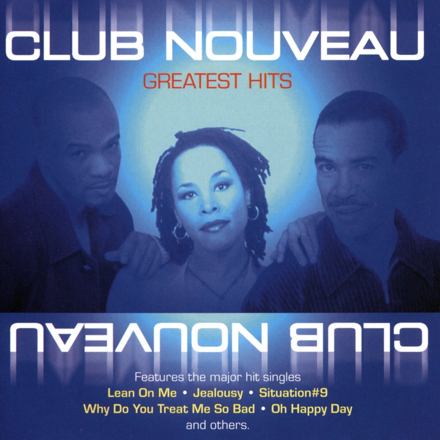 Lean On Me — Club Nouveau 