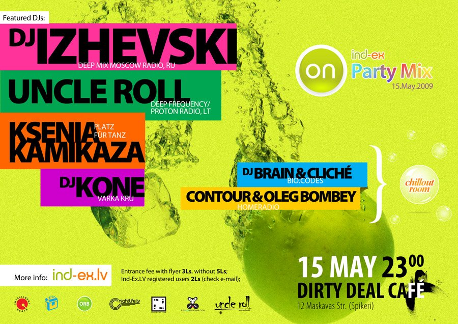 Ind-Ex ON Party Mix presents: DeepMix Moscow radio and DJ Izhevski! at  Dirty Deal Café (Rīga) on 15 May 2009 | Last.fm