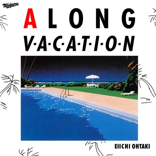 A Long Vacation th Anniversary Edition 大滝詠一 Last Fm A Long Vacation th Anniversary Edition 大滝詠一 Last Fm