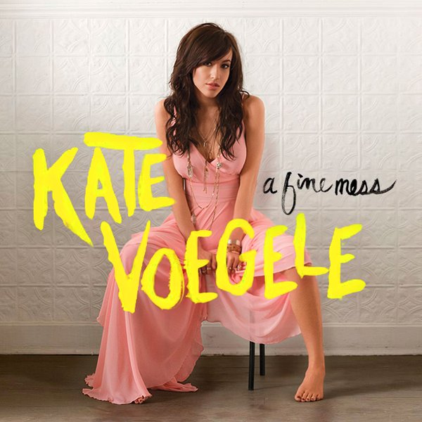 A Fine Mess — Kate Voegele Last.fm