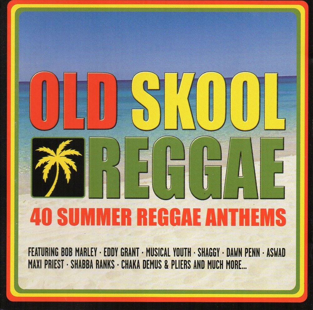Old Skool Reggae: 40 Summer Reggae Anthems — Various Artists | Last.fm