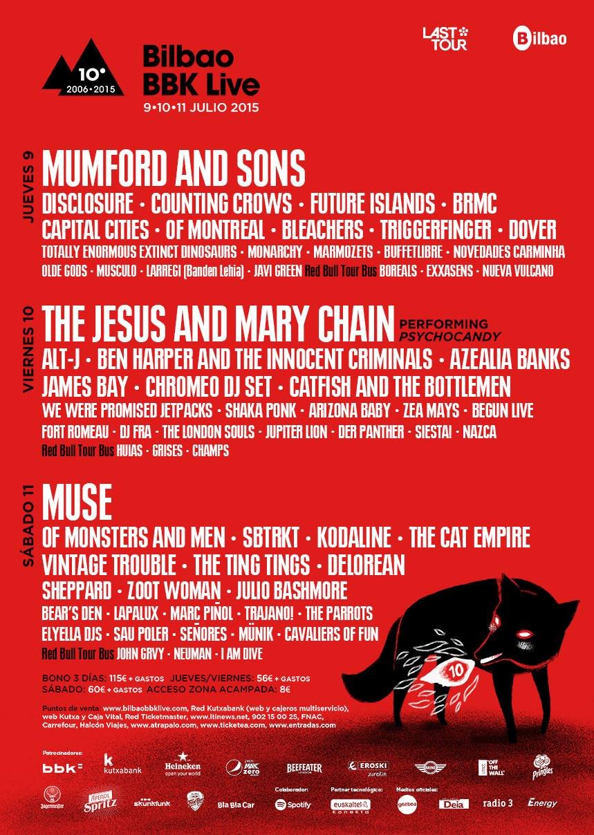 Bilbao Bbk Live 2015 A Kobetamendi Bilbao Le 9 Jul 2015 Last Fm