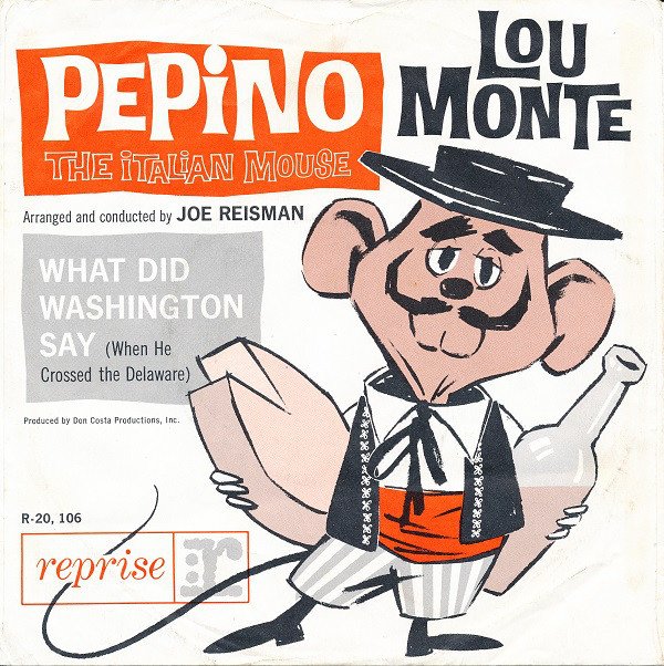 Pepino the Italian Mouse — Lou Monte | Last.fm