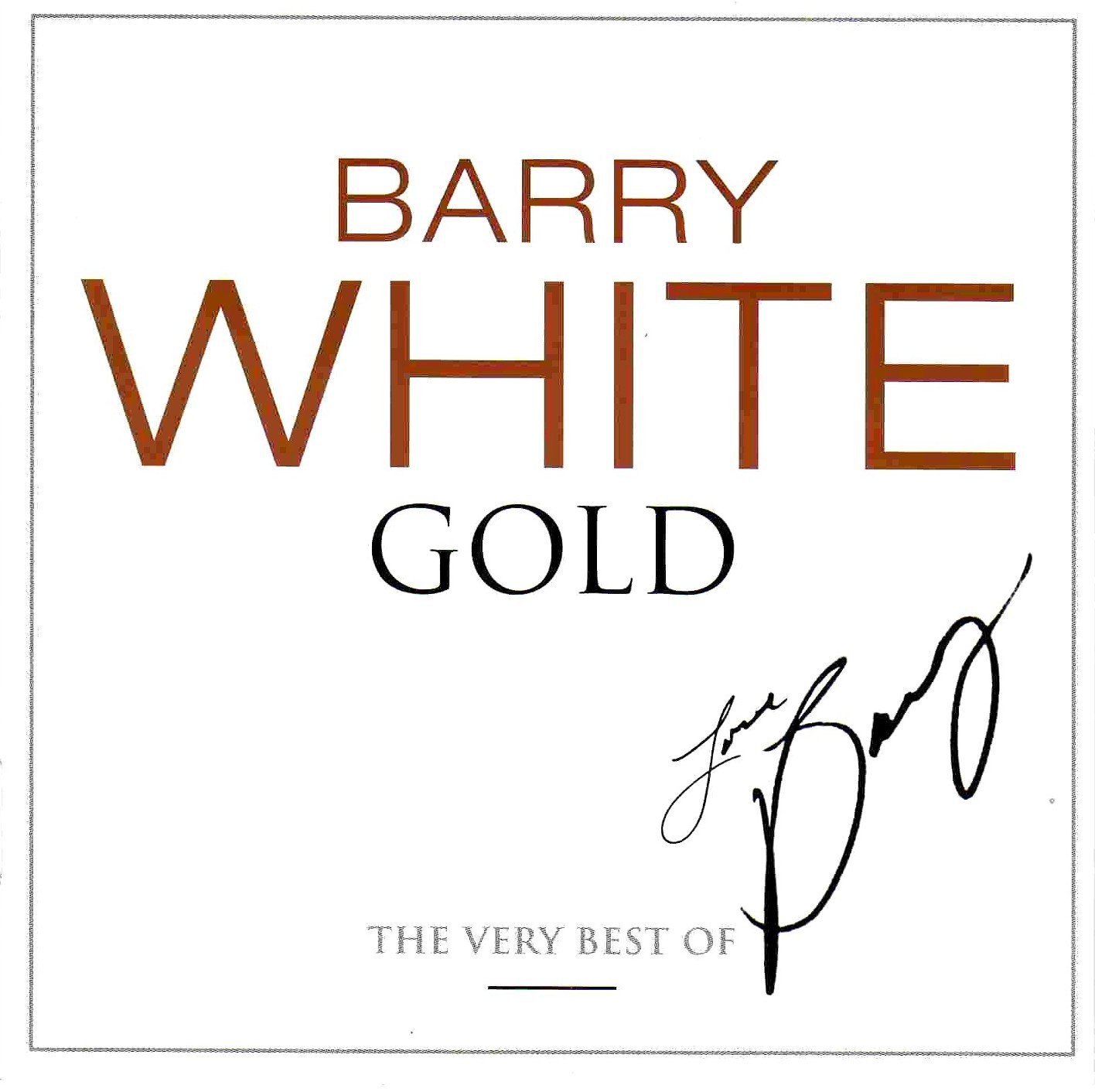 White Gold: the Very Best of Barry White — Barry White | Last.fm