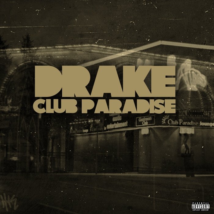 club paradise drake album - Ilustrasi 3