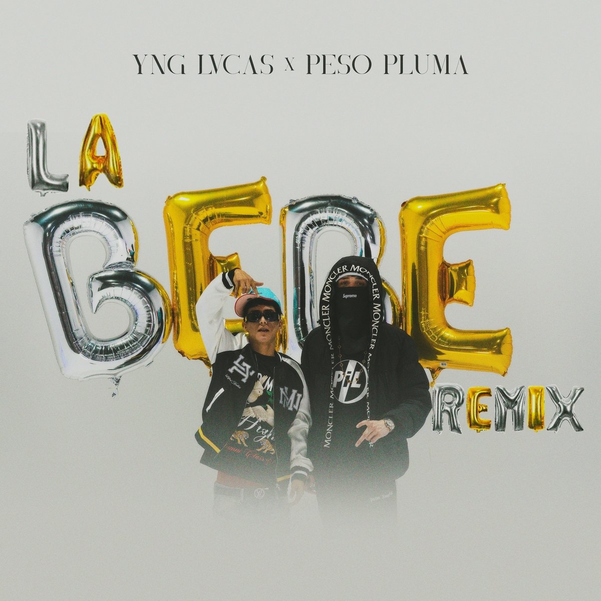 La Bebe (Remix) — Yng Lvcas & Peso Pluma | Last.fm