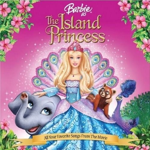 Barbie As The Island Princess Soundtrack — Cassidy Ladden | Last.fm