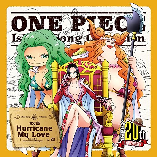One Piece Island Song Collection 女ヶ島 Hurricane My Love Single 斎藤千和 Last Fm