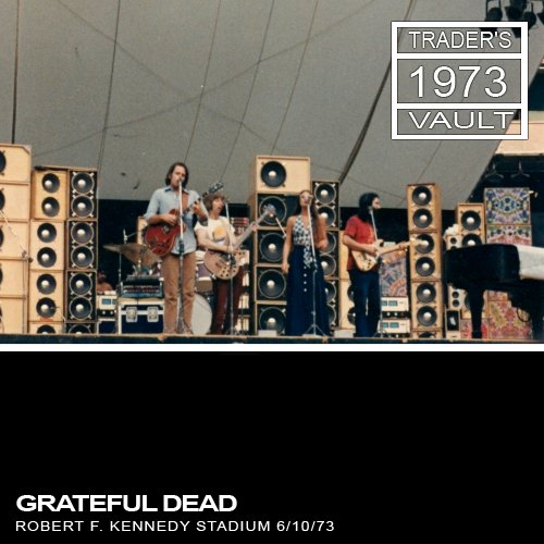 1973-06-10 - RFK Stadium — Grateful Dead | Last.fm